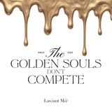 Golden Souls Don't Compete Kerze